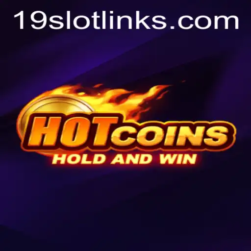 HotCoins: Exploring the Thrilling World of 19 SLOT Gaming
