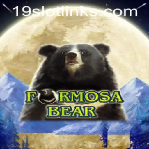 Exploring the Exciting World of FormosaBear: The Thrilling 19 SLOT Game