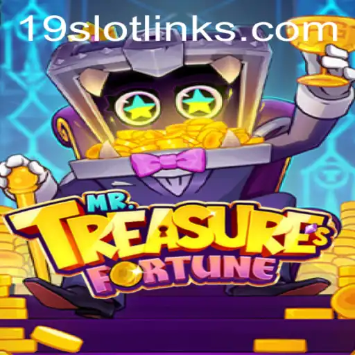 Discover the Exciting World of MrTreasuresFortune: The 19 SLOT Adventure