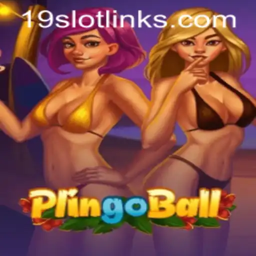 Discover the Exciting World of Plingoball and the Thrill of 19 SLOT