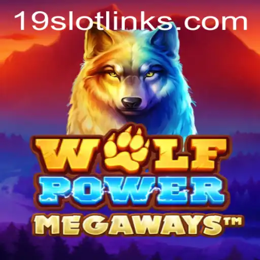 Exploring WolfPowerMega: The Ultimate 19 SLOT Gaming Experience